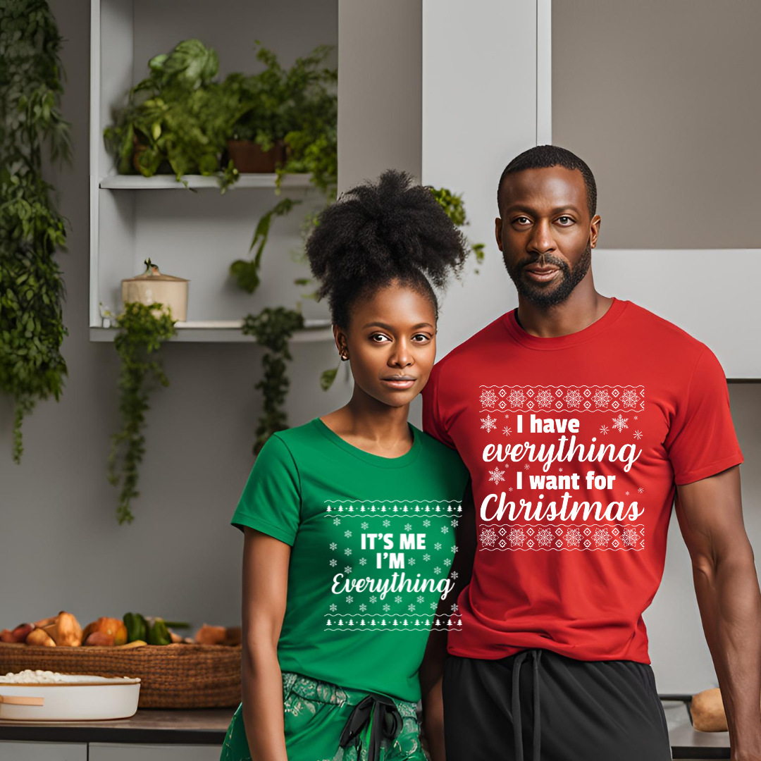 Have All I Want For Christmas Shirt