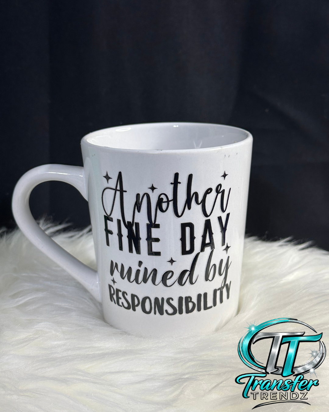 Another Fine Day Ruined Mug