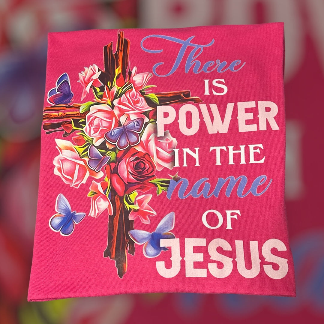 There Is Power In The Name Jesus T-shirt