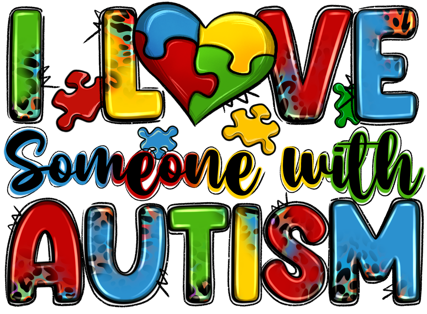 I Love Someone With Autism