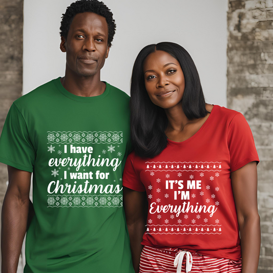 Have All I Want For Christmas Shirt