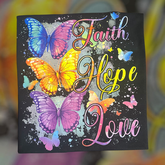 FAITH, HOPE, & LOVE T-SHIRT