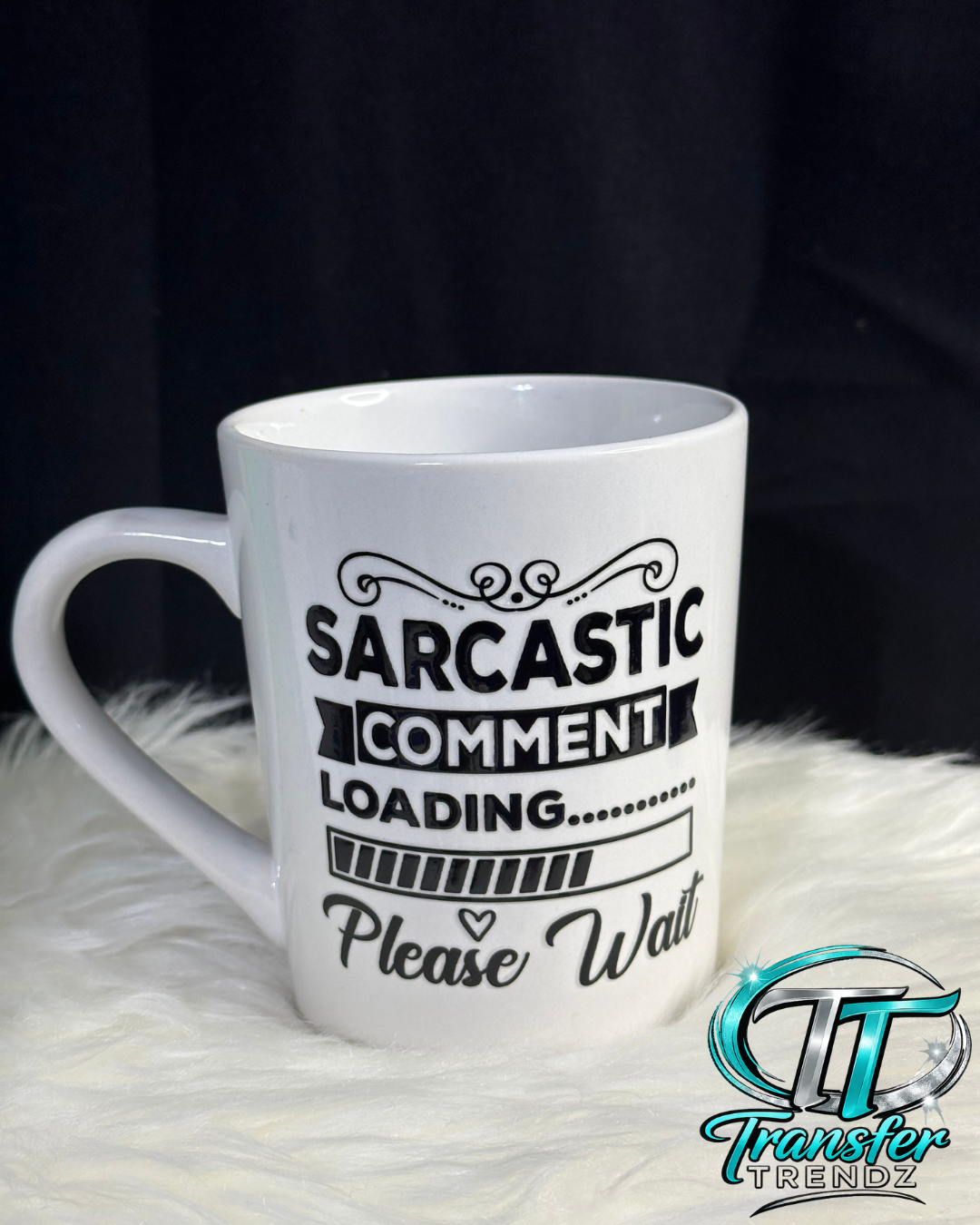 Sarcastic Comment Loading Mug