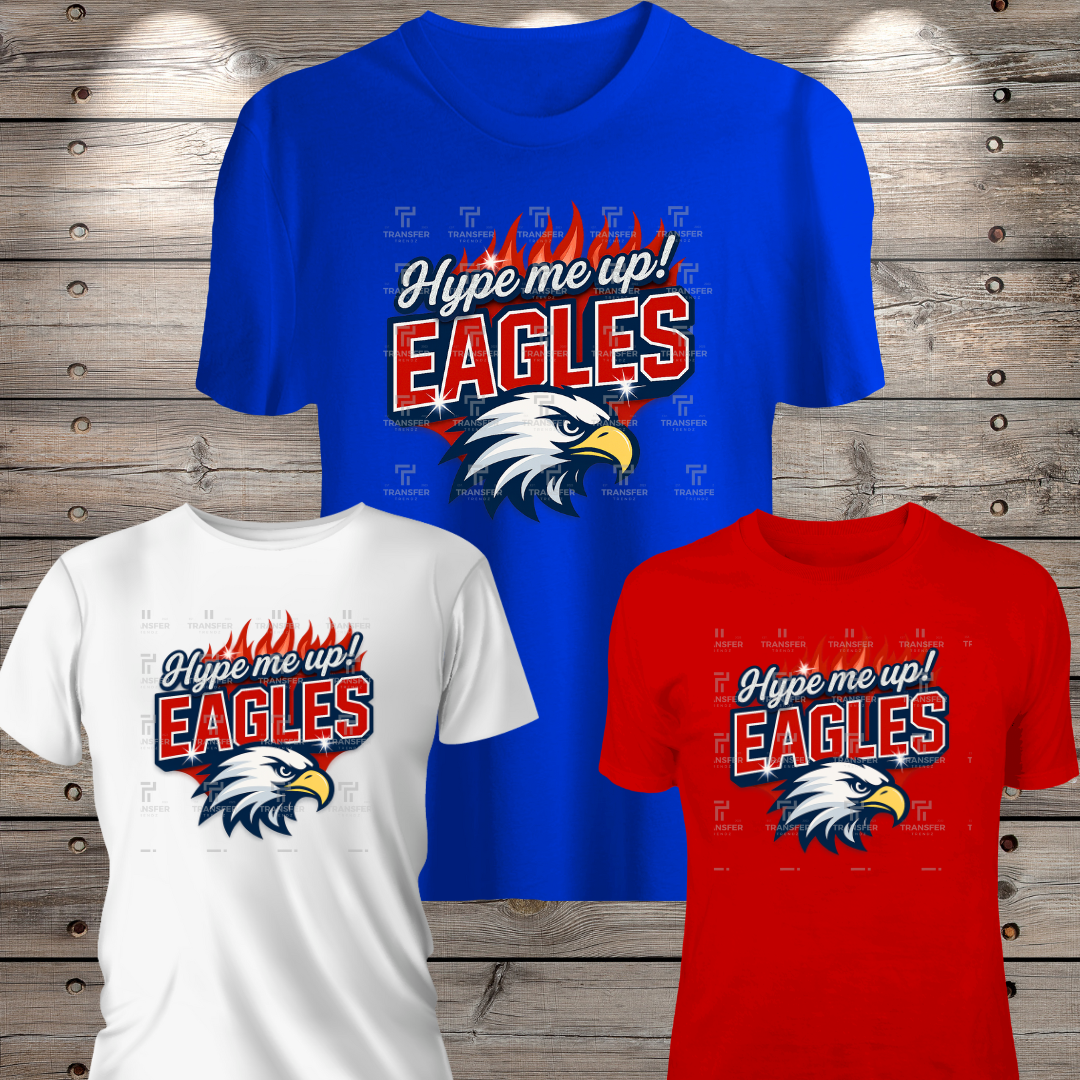 Hype Me Up Eagles
